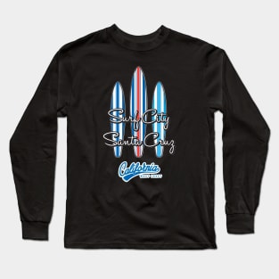 Santa Cruz California CA Surf City Surf Boards Long Sleeve T-Shirt